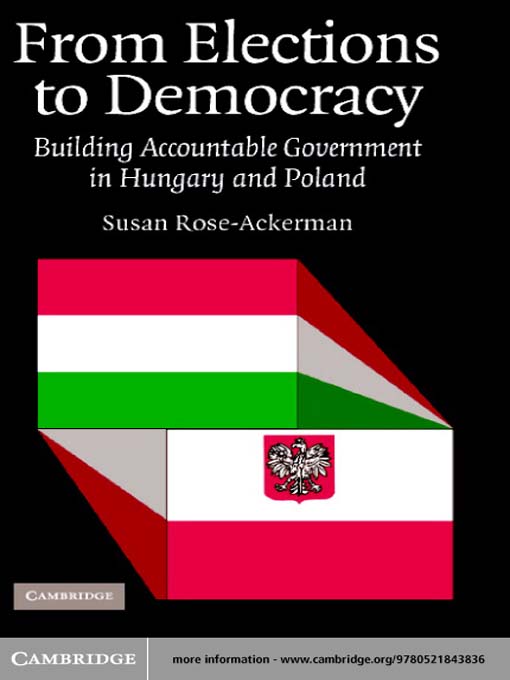 Title details for From Elections to Democracy by Susan Rose-Ackerman - Available